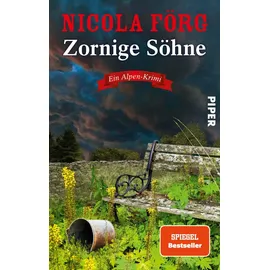 Piper Zornige Söhne (Alpen-Krimis 15): Ein Alpen-Krimi | Spannender Kriminalroman um die Baby Boomer, den Generationenkonflikt und eine zerrissene Familie ... Mangold und Kathi Reindl ermitteln, Band 15)