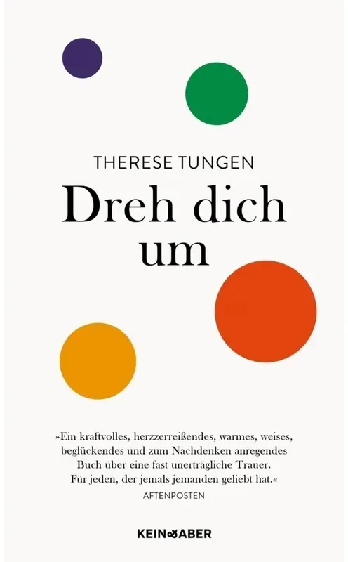Dreh Dich Um - Therese Tungen, Gebunden
