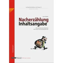 Nacherzählung und Inhaltsangabe