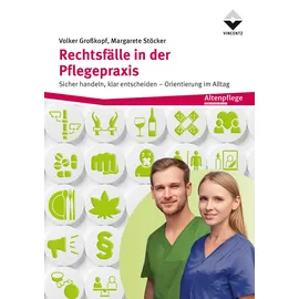 Vincentz Network Rechtsfälle in der Pflegepraxis
