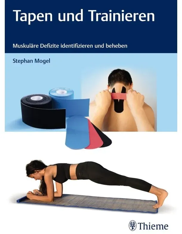 Tapen Und Trainieren - Stephan Mogel  Kartoniert (TB)