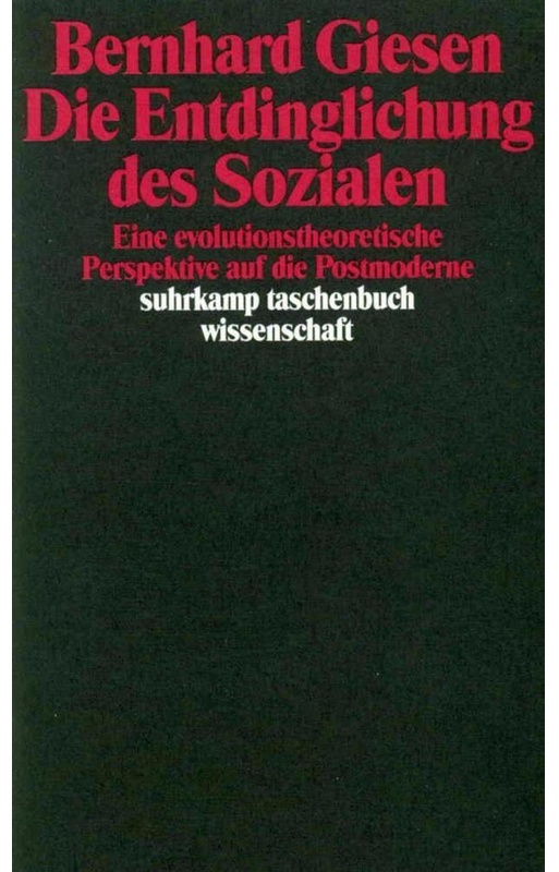 Die Entdinglichung Des Sozialen - Bernhard Giesen, Taschenbuch