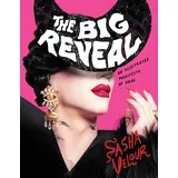 Harper The Big Reveal: An Illustrated Manifesto of Drag