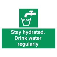 Schild mit Aufschrift"Stay hydrated". Drink water regularly – 400 x 300 mm – A3L