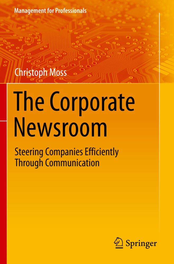 The Corporate Newsroom  Kartoniert (TB)