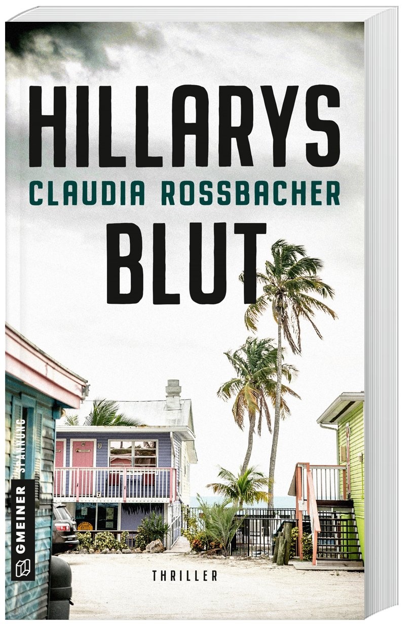 Hillarys Blut - Claudia Rossbacher  Kartoniert (TB)