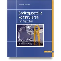 Hanser Fachbuchverlag Spritzgussteile konstruieren: