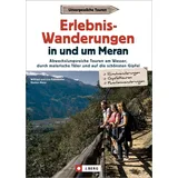J. Berg Erlebnis-Wanderungen in und um Meran