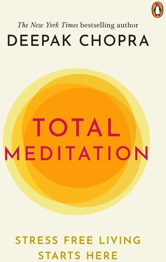 Total Meditation - Deepak Chopra  Kartoniert (TB)