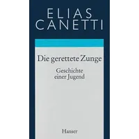 Hanser Fachbuchverlag Gesammelte Werke Band 7: Die gerettete Zunge