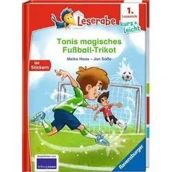 Leserabe - 1. Lesestufe Kurz und leicht: Tonis magisches Fußball-Trikot