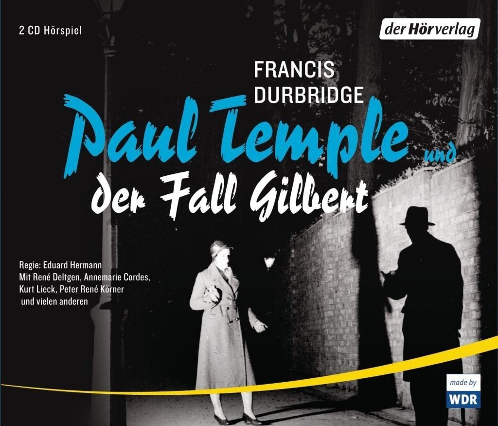 Paul Temple und der Fall Gilbert (Paul Temples Fälle, Band 3) (Neu differenzbesteuert)