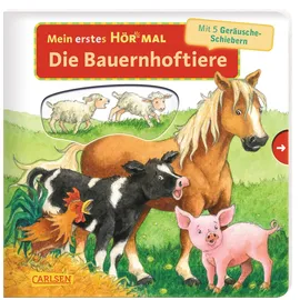 Carlsen Verlag Mein erstes Hör mal (Soundbuch ab 1 Jahr): Die Bauernhoftiere