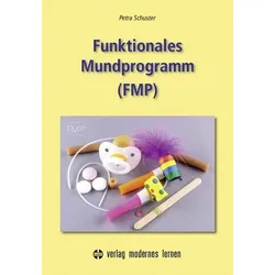 Funktionales Mundprogramm (FMP)