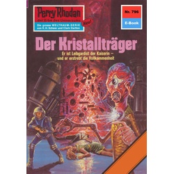 Perry Rhodan 796: Der Kristallträger als eBook Download von Ernst Vlcek