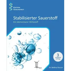 Stabilisierter Sauerstoff