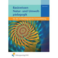 Österreicher, H: Basiswissen Natur- und Umweltpädagogik