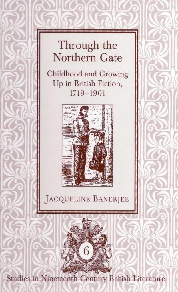 Through the Northern Gate: eBook von Jacqueline Banerjee