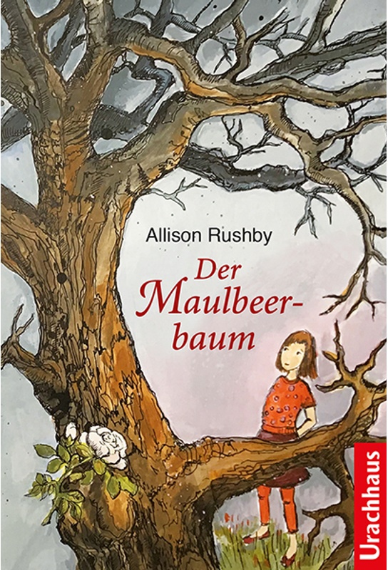 Der Maulbeerbaum - Allison Rushby, Gebunden