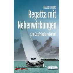 Regatta mit Nebenwirkungen