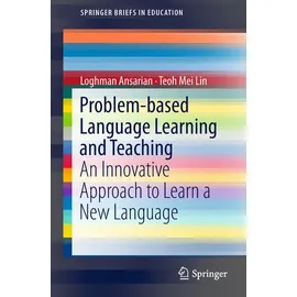 springer nature singapore Problem-based Language Learning and Teaching An Innovative Approach to Learn a New Language