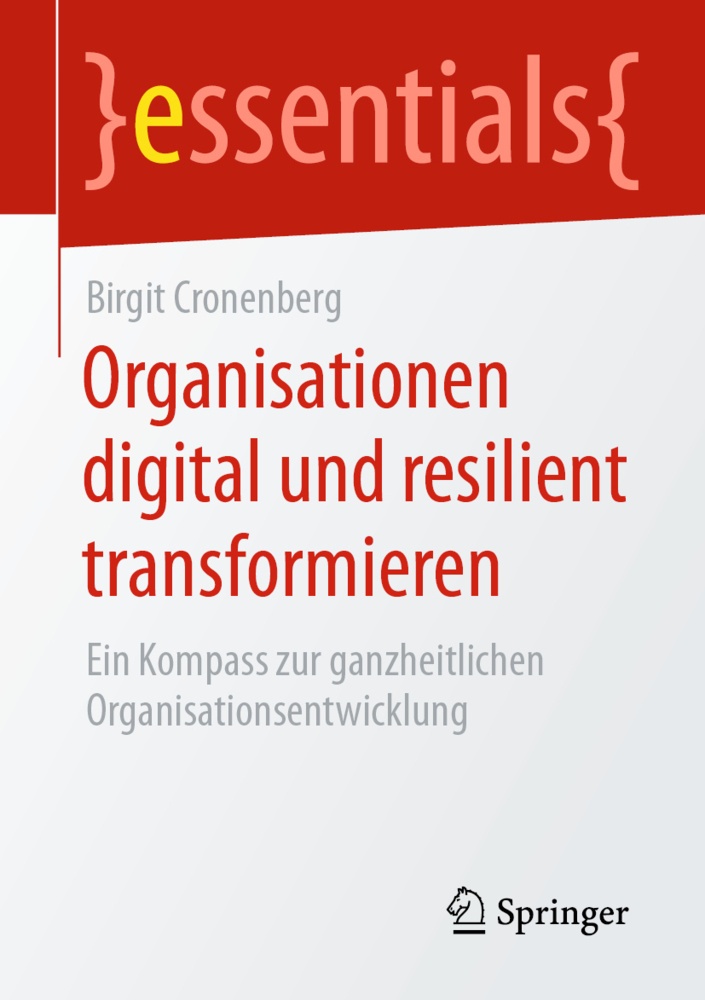 Organisationen Digital Und Resilient Transformieren - Birgit Cronenberg  Kartoniert (TB)