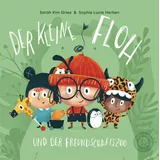 360 Grad Verlag Der kleine Floh und der Freundschaftszoo