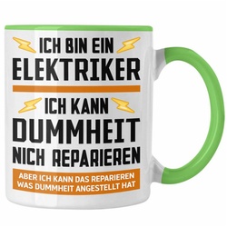 Trendation Tasse Trendation – Elektriker Tasse Spruch Männer Geschenk Lustig Gadget Geschenke Kaffeebecher Kaffeetasse grün