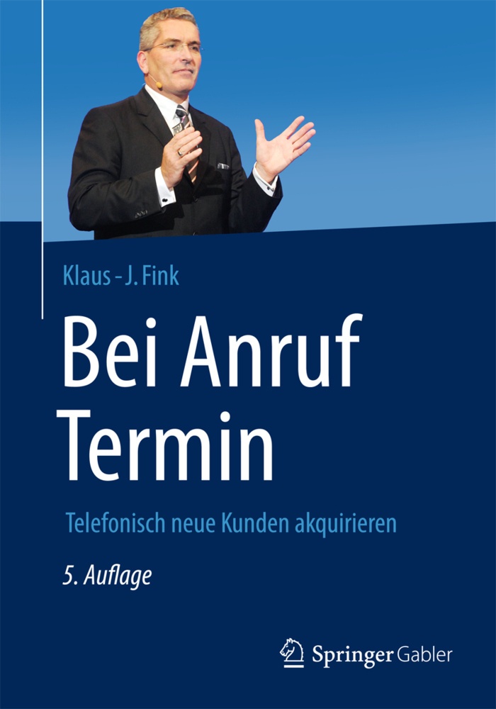 Bei Anruf Termin - Klaus-J. Fink  Gebunden
