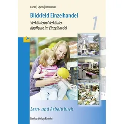 Blickfeld Einzelhandel Verkäuferin/Verkäufer Kaufleute im Einzelhandel 1