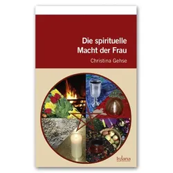 Die spirituelle Macht der Frau