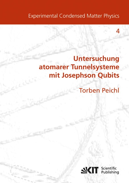 Einfluss Mechanischer Deformation Auf Atomare Tunnelsysteme - Untersucht Mit Josephson Phasen-Qubits - Torben Peichl  Kartoniert (TB)