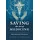 Friesenpress Saving the Art of Medicine: Observations of a Practitioner