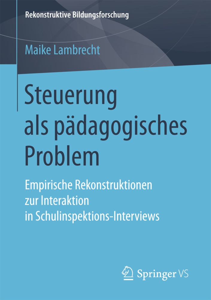 Steuerung Als Pädagogisches Problem - Maike Lambrecht  Kartoniert (TB)
