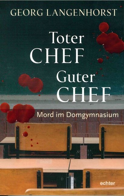 Toter Chef - Guter Chef - Georg Langenhorst  Kartoniert (TB)