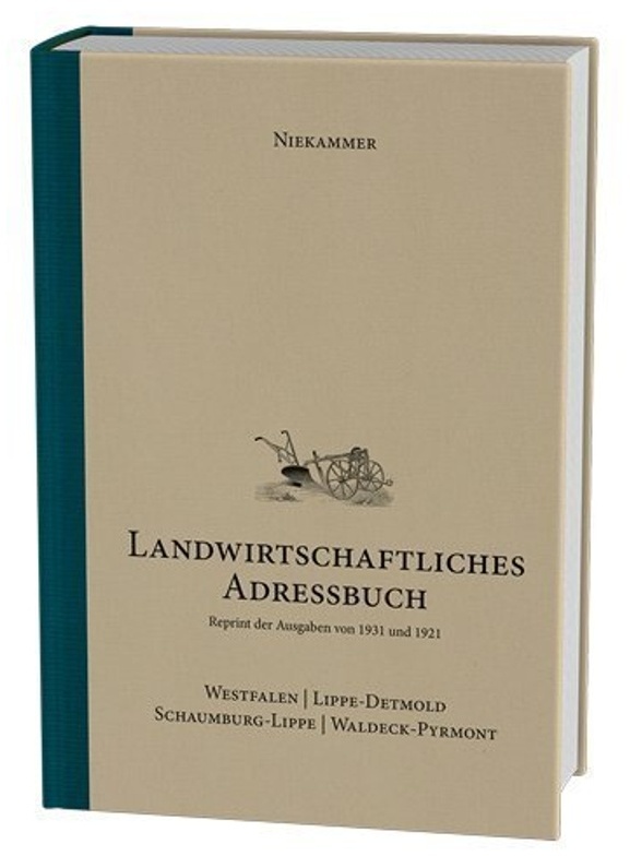Niekammer' S Landwirtschaftliches Adressbuch Westfalen - Lippe-Detmold - Schaumburg-Lippe - Waldeck-Pyrmont - Gisbert Strotdrees, Gebunden