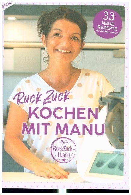 Ruckzuck Kochen Mit Manu - Manuela Titz  Geheftet
