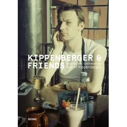 Kippenberger & Friends – Gespräche über Martin Kippenberger