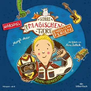 Silberfisch Die Schule der magischen Tiere - Endlich Ferien - Hörspiele 5: Benni und Henrietta - Das Hörspiel: 1 CD (5)
