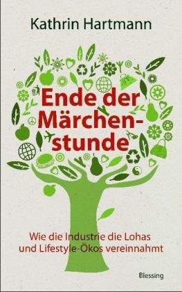 Ende Der Märchenstunde - Kathrin Hartmann  Kartoniert (TB)