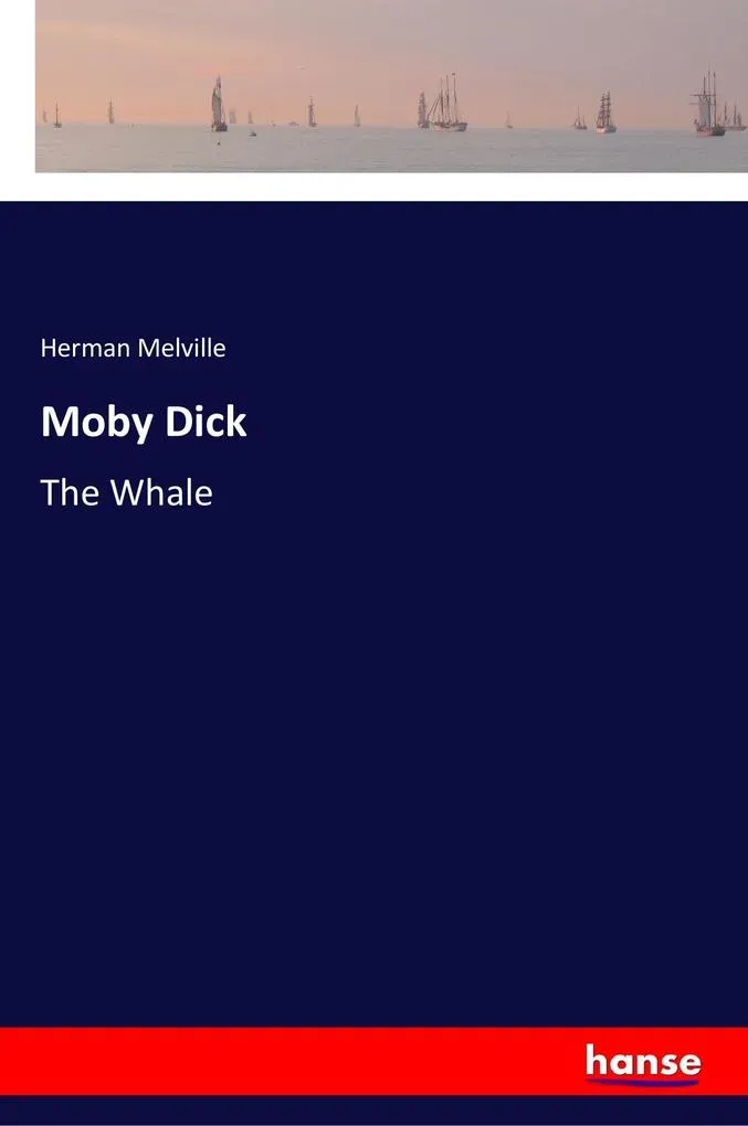 Preisvergleich Produktbild Moby Dick von Herman Melville / hansebooks / Taschenbuch