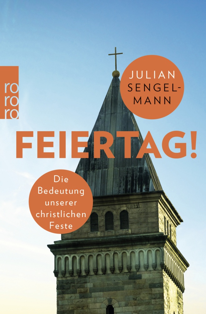 Feiertag! - Julian Sengelmann  Taschenbuch