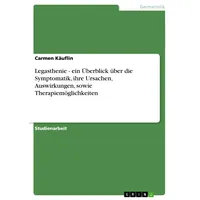 GRIN Verlag Legasthenie - ein Überblick über die Symptomatik,
