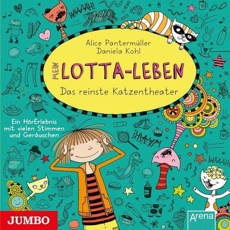 Mein Lotta-Leben - 9 - Das Reinste Katzentheater - Alice Pantermüller (Hörbuch)