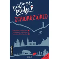 Gmeiner Lieblingsplätze Schwarzwald: Taschenbuch von Edi Graf