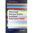Video Image Detection Systems Installation Performance Criteria als eBook Download von Daniel T. Gottuk