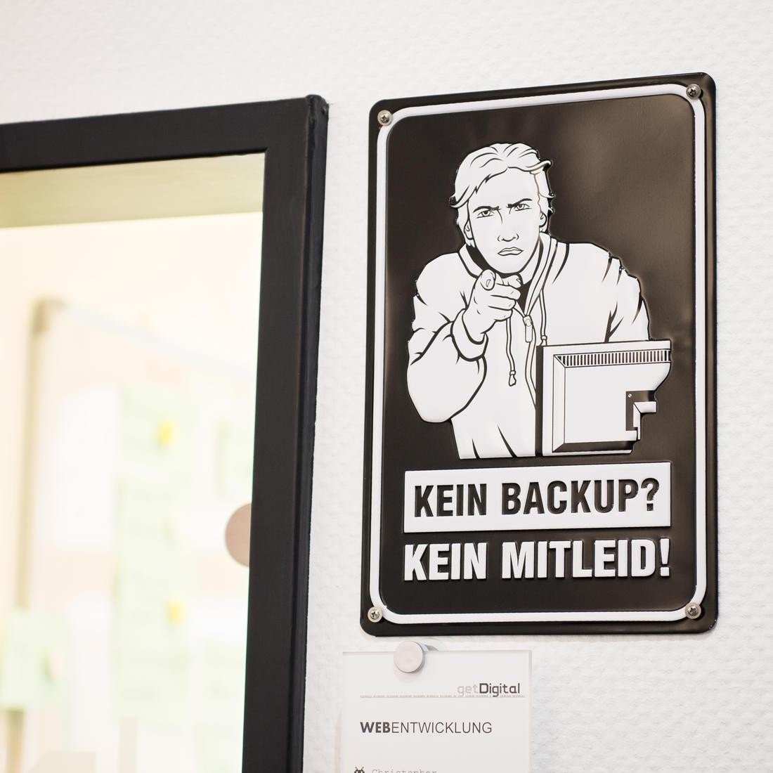 Blechschild Kein Backup - Kein Mitleid