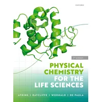 Oxford University Press Physical Chemistry for the Life Sciences