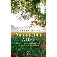 Guetersloher Verlagshaus Beseeltes Alter