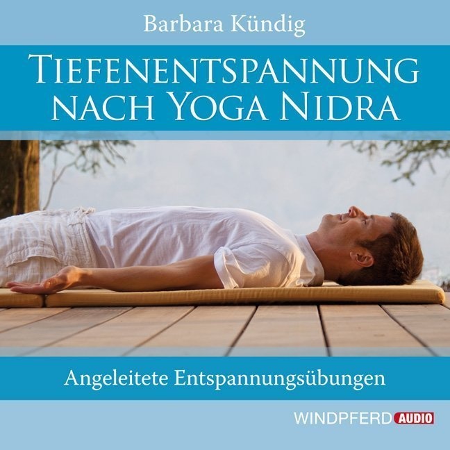 Tiefenentspannung Nach Yoga Nidra 1 Audio-Cd - Barbara Kündig (Hörbuch)